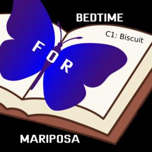 Bedtime for Mariposa