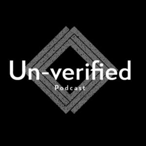 Un Verified Podcast