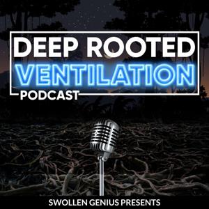 Deep Rooted Ventilation