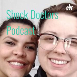 Shock Doctors Podcast