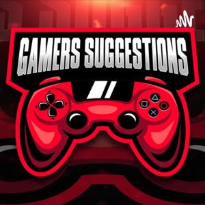 Gamers Suggestions: Table talk