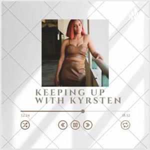Sit down let’s talk : a podcast with kyrsten