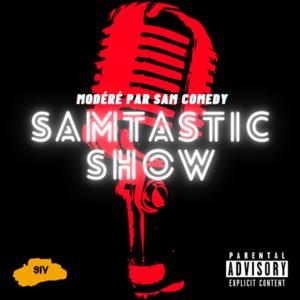 Samtastic Show