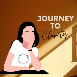Journey to Clarity