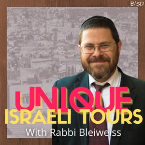 Unique Israeli Tours by Rabbi Menashe Bleiweiss