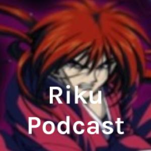 Riku's Podcast