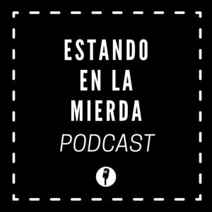 Estando en la Mierda