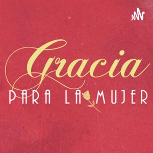 Gracia Para La Mujer