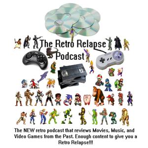 Retro Relapse Podcast