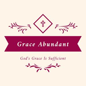 Grace Abundant