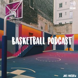 Basketball Podcast