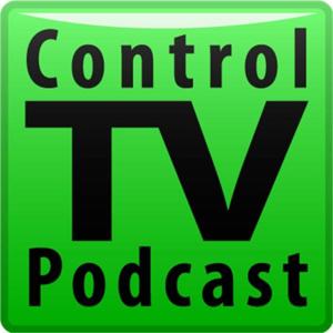 Control TV Podcast