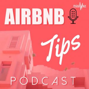 Airbnb Tips by PODWAY