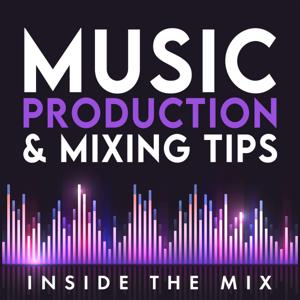 Inside The Mix | Music Production and Mixing Tips for Music Producers and Artists by Marc Matthews