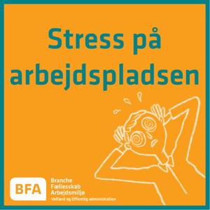 Stress på arbejdspladsen