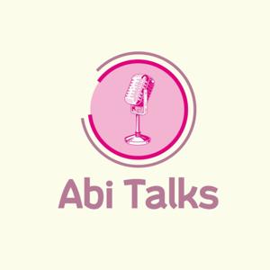Abi Talks