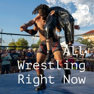 All Wrestling Right Now