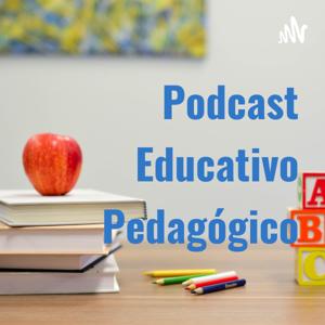 Podcast Educativo Pedagógico