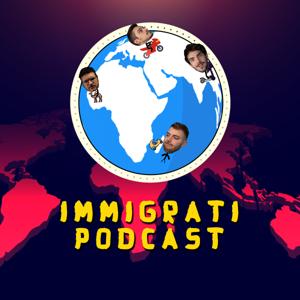 Immigrati Podcast