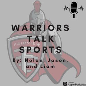 Warriors Talk Sports