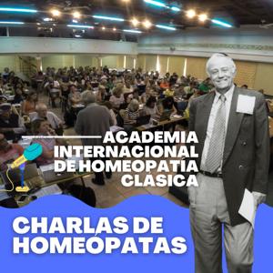 Charlas de homeópatas - Academia Internacional de Homeopatía Clásica