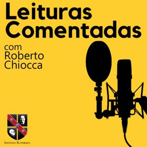 Leituras Comentadas - com Roberto Chiocca