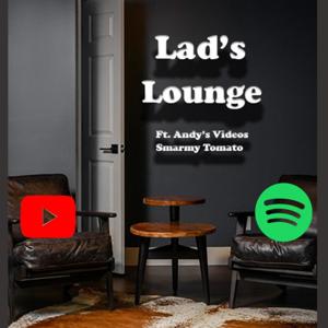 Lad's Lounge Podcast