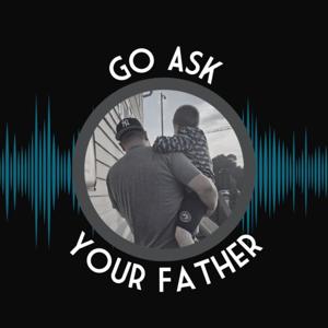 Go Ask Your Father