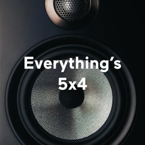 Everything's 5x4