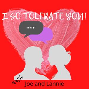 I So Tolerate You!