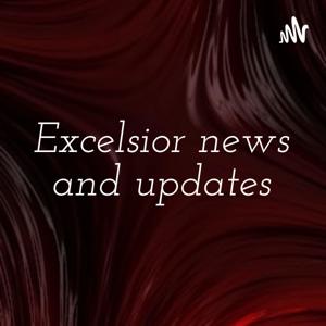 Excelsior news and updates