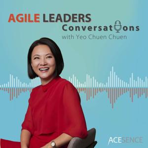 Agile Leaders Conversations – Insights From Leading Positive Change in the VUCA World