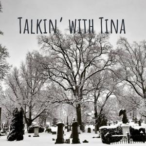 Talkin' with Tina