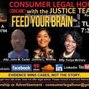 CONSUMER LEGAL HOUR LIVE with the JUSTICE TEAM!