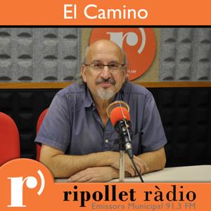 Programa El Camino descàrregues disponibles| Ripollet Ràdio by El Camino – Ripollet Ràdio