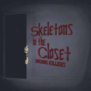 Skeletons in the Closet