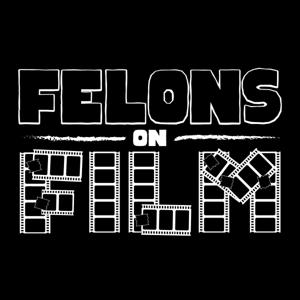 Felons on Film Archives - Geek Hard