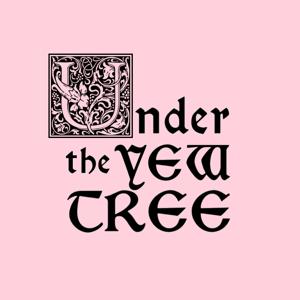 Under the Yew Tree