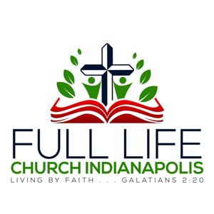 Full Life Church Indianapolis Podcast