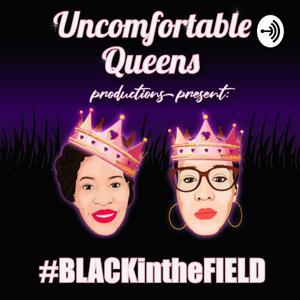 Black in the Field Podcast