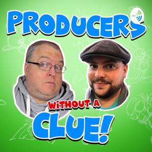 Producers Without A Clue