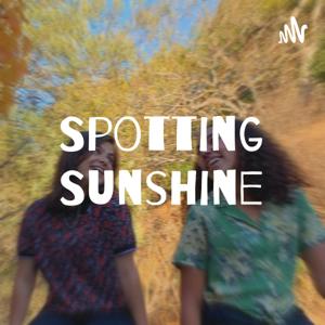 Spotting Sunshine