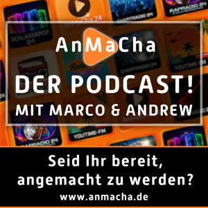 AnMaCha - Der Podcast