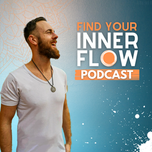 Find your inner Flow Podcast