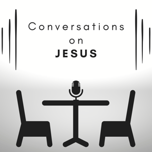 Conversations on Jesus