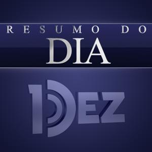 Resumo do Dia - DEZ FM