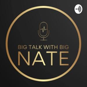 Big Talk with Big Nate