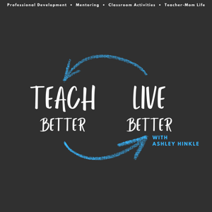 Teach Better Live Better