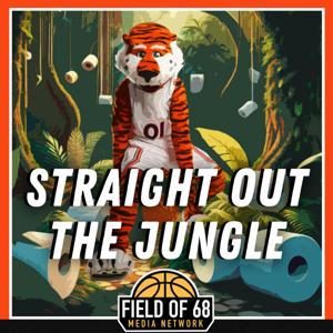 Straight Out The Jungle: An Auburn Basketball Podcast