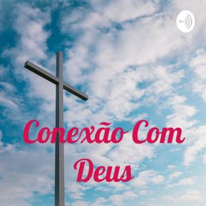 Conexão Com Deus